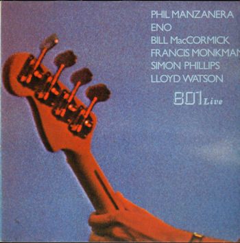 PHIL MANZANERA/ROXY MUSIC/ENO 801 Live 1976 lp  