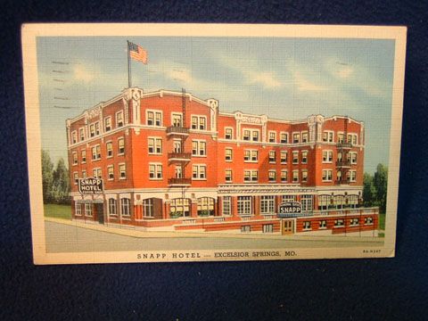 Snapp Hotel. Excelsior Springs, Missouri. Postmarked 1942. Fine color 