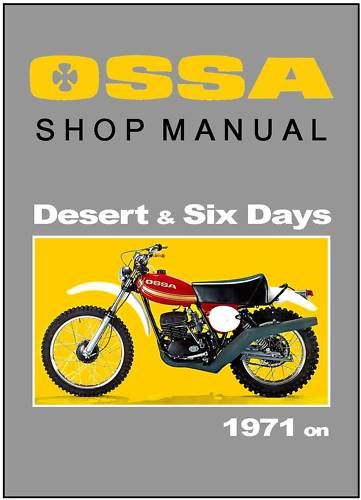 OSSA Workshop Manual Desert & Six Days 1971  1979  