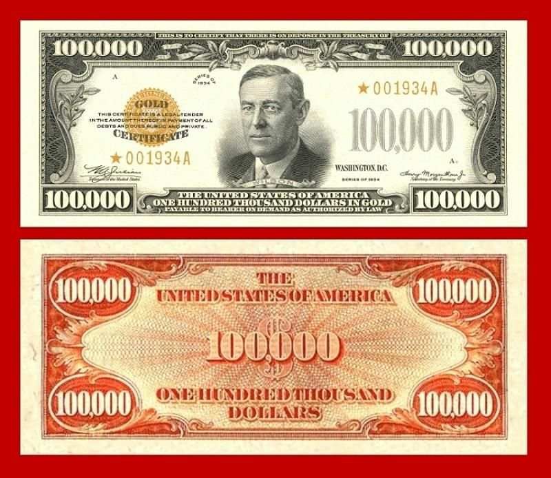 1934 $100,000 WILSON GOLD CERTIFICATE  OVERSIZED COPY  