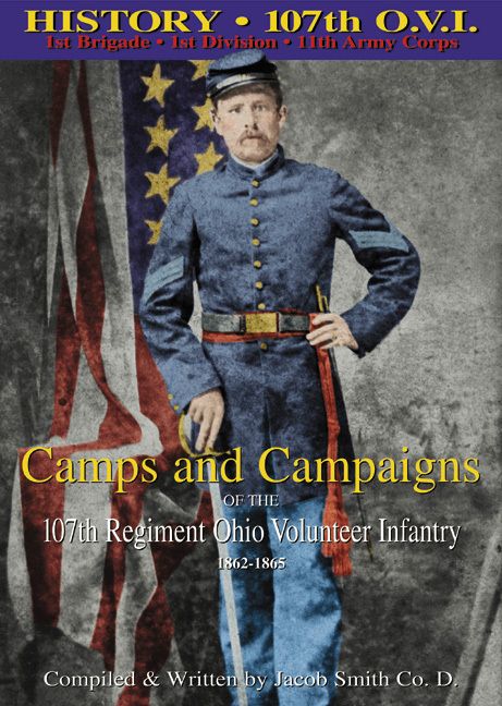 Camps & Campaigns 107th Ohio Volunteer Infantry   Smith  