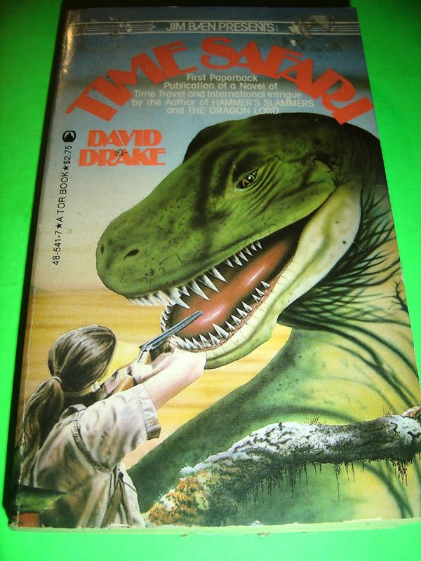 TIME SAFARI ~ BY DAVID DRAKE ~ AUG 1982 1ST TOR PBO  