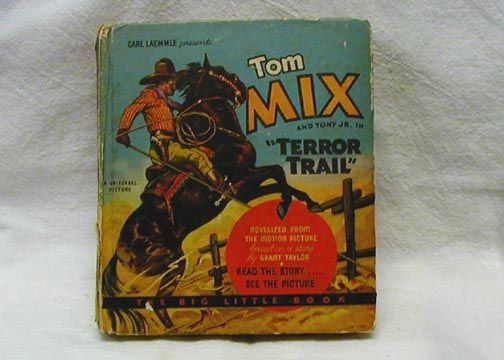 BIG LITTLE BOOK TOM MIX AND TONY Jr. IN TERROR TRAIL  