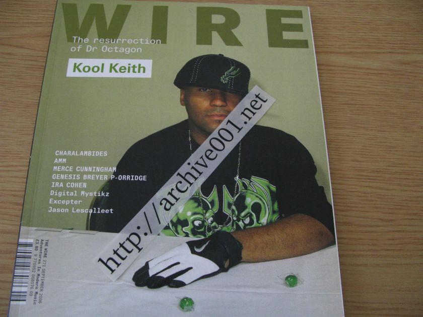 The Wire 2006 Edan AGF Current 93 Smegma Kool Keith Boxcutter Amm John 