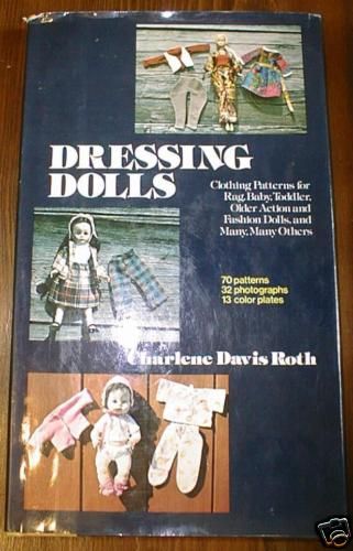 DRESSING DOLLS ~ 70 CLOTHING PATTERNS ~ C. DAVIS ROTH  