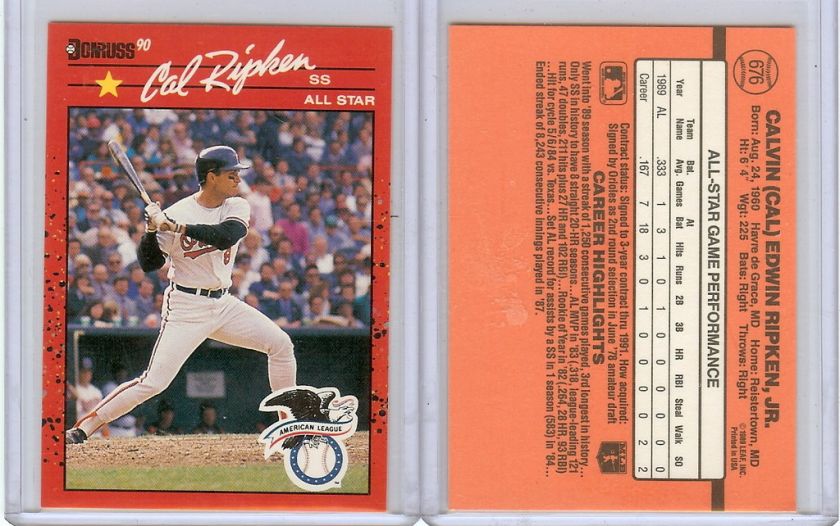 1990 DONRUSS CAL RIPKEN #676, ORIOLES HOF  