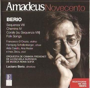 Luciano Berio   Sequenza VIII /Chemins IV/Folk Songs  